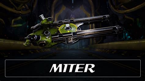 miter warframe